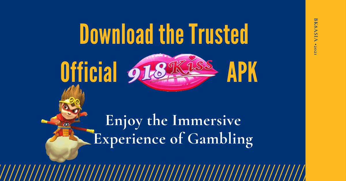 Download the Trusted Official 918Kiss APK